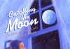 Catching the Moon: The Story of a Young Girl’s Baseball Dream