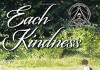 Each Kindness