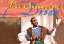 Ira's Shakespeare Dream