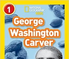 George Washington Carver (National Geographic Readers)