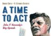 A Time to Act: John F. Kennedy's Big Speech