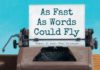 As Fast As Words Could Fly