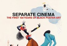 Separate Cinema: The First 100 Years of Black Poster Art